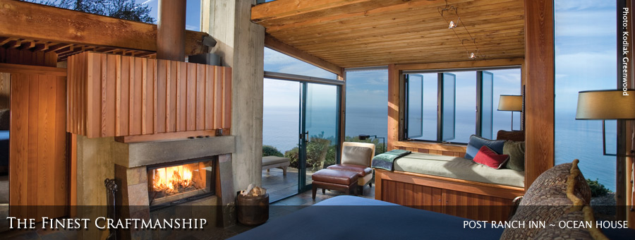 The Finest Craftmanship - Post Ranch Inn - Ocean House