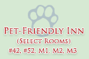 Pet-Friendly Inn (Select Rooms) #42, #52, M1, M2 and M3.